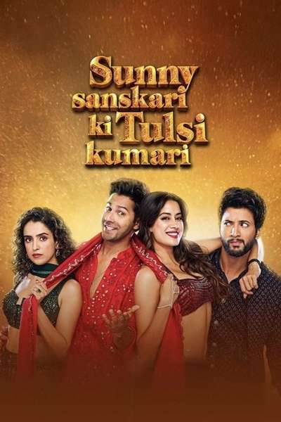 Sunny Sanskari Ki Tulsi Kumari (2025) सन्नी संस्कारी की तुलसी कुमारी Directed by Shashank Khaitan